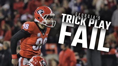 Watch Georgias Failed Fake Field Goal Vs Auburn Youtube