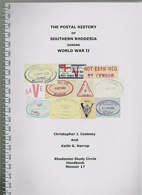 Rhodesian Study Circle Memoir 17 The Postal History Of Southern