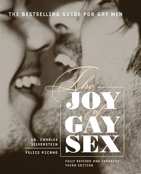 The Joy Of Gay Sex Fully Revised And Expanded Third Edition Other Nature Gmbh
