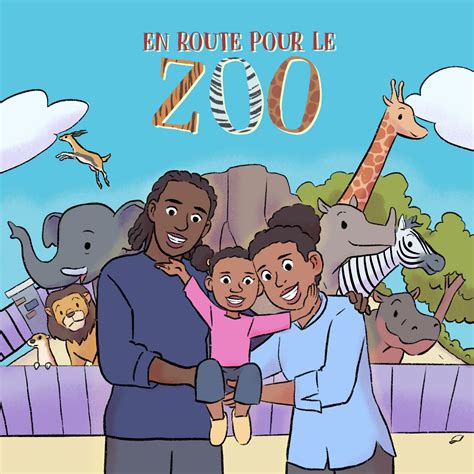 En Route Pour Le Zoo French Edition By Daniele Ounsouglo Goodreads