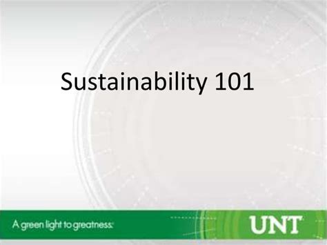 Sustainability 101 Ppt