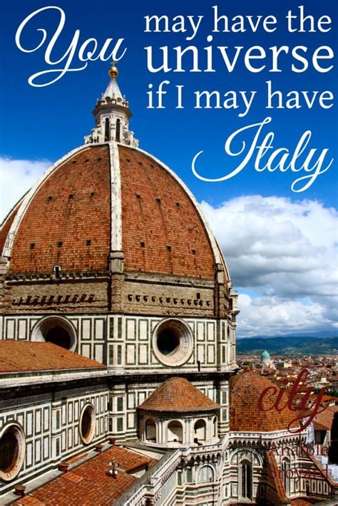 10 Italy Quotes That Will Give You Serious Wanderlust - Miss Adventures