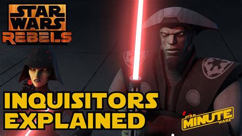 Imperial Inquisitors Explained Canon Star Wars Minute Youtube