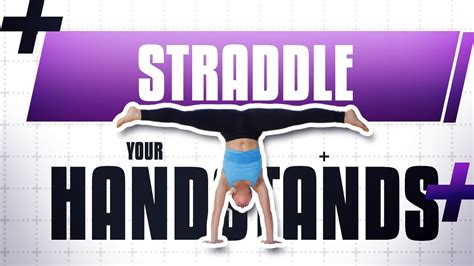 Straddle Frog And Diamond In Handstands A Beginnerimprover Guide To