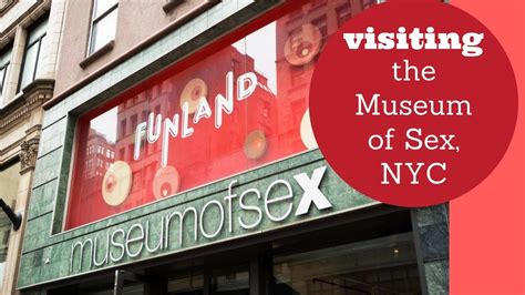 Sex Museum In New York City Youtube Hot Sex Picture