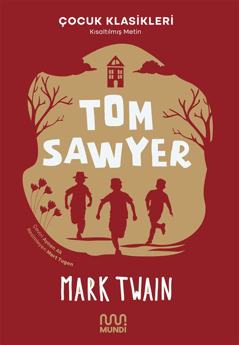 Tom Sawyer Mark Twain Can Yayınları