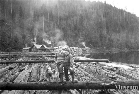 Byles And Groves Logging At Call Inlet Campbell River Museum Online