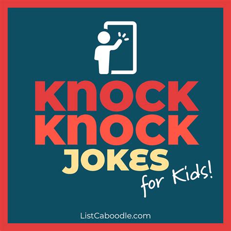 79 Funny Knock Knock Jokes For Kids To Knock Your Socks Off 2023