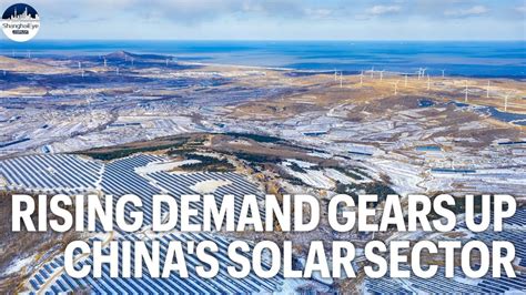 Chinas Solar Sector Keeps Shining Over Increased Demand Youtube