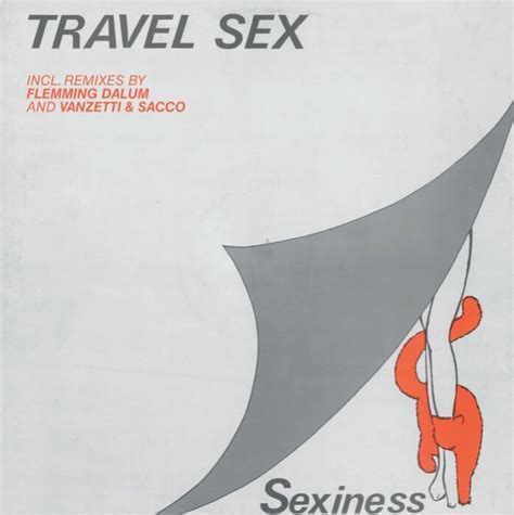 travel sex sexiness serendeepity