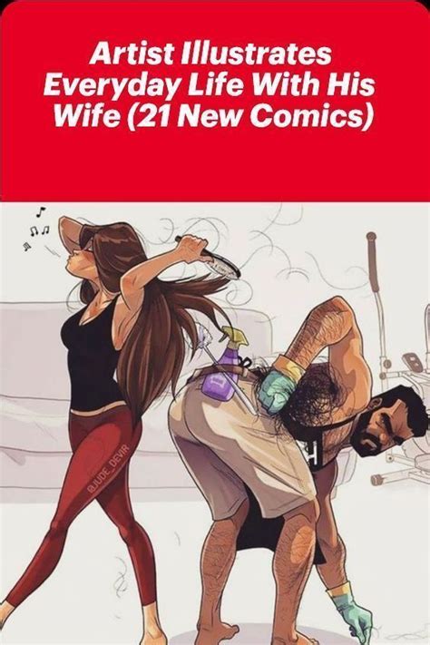 Artist Illustrates Everyday Life With His Wife New Comics Artofit