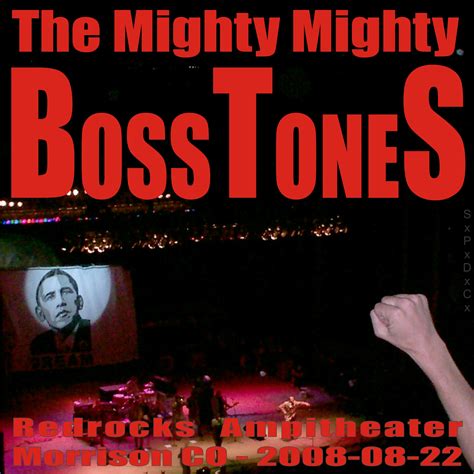 Thats The Thing About That The Mighty Mighty Bosstones Redrocks