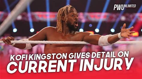 Kofi Kingston Gives More Detail On Current Jaw Injury Youtube