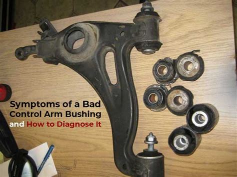 Which control arm bushings you use to replace the worn ones depend on how you intend to use your car. Symptoms of a Bad Control Arm Bushing and How to Diagnose It