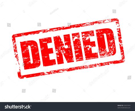 Red Grunge Rubber Stamp With The Text Denied Written Inside The Stamp Stock Vector Illustration