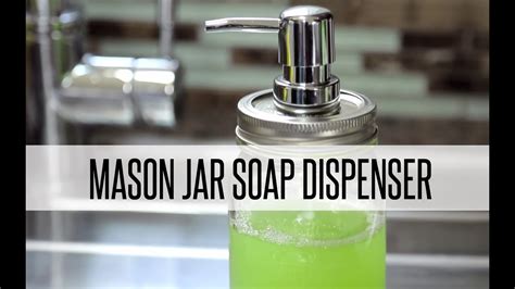 Diy Mason Jar Soap Dispenser Youtube