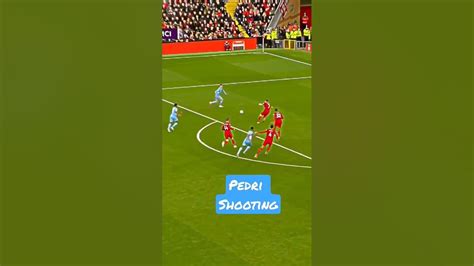 Shooting From Pedri 🔥 Football Ronaldo Messi Skills Manchestercity