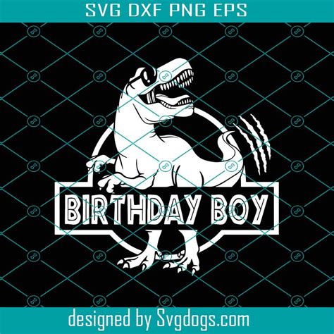 Dinosaur Birthday Boy Svg Kids Dinosaur Birthday Shirt T Rex Design