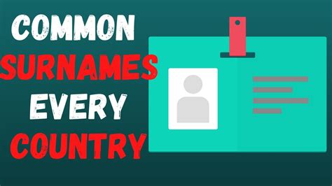 Find The Most Common Surnames Per Country Most Common Last Names