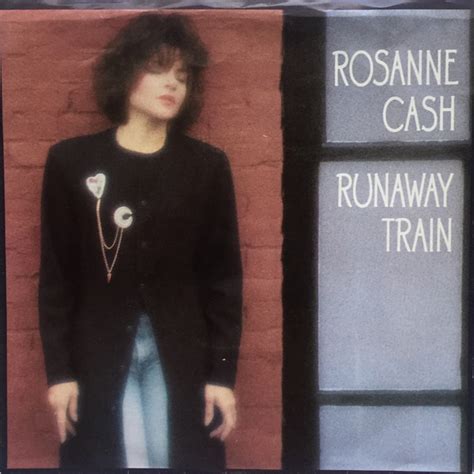 Rosanne Cash Runaway Train Vinyl 7 45 Rpm Discogs