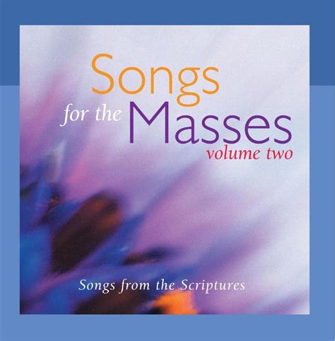 Songs For The Masses Songs For The Masses Vol 2 Music