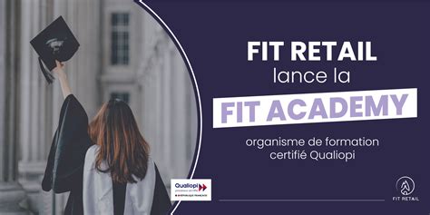 Fit Retail devient organisme de formation certifié Qualiopi