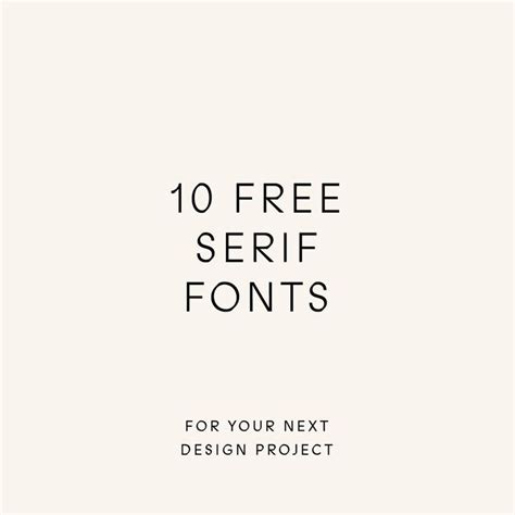 10 Free Serif Fonts For Your Next Branding Project — Csa Serif
