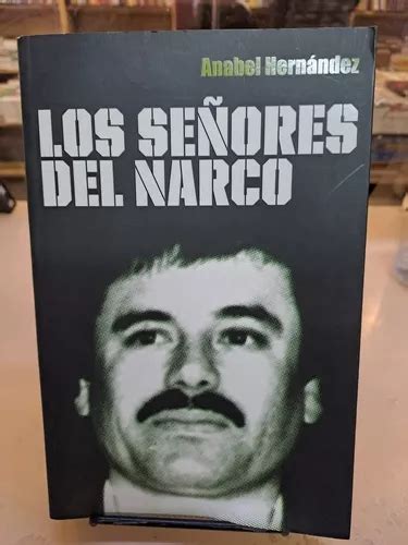Los Señores Del Narco Anabel Hernández