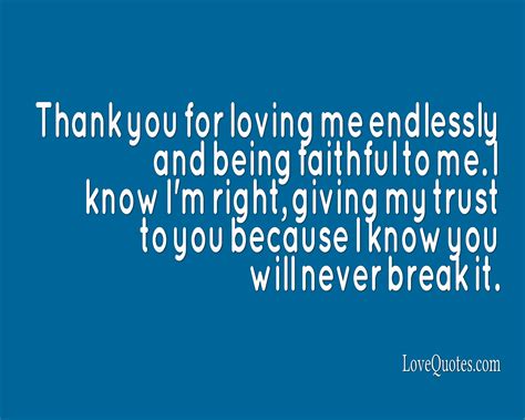 Thank You For Loving Me Love Quotes