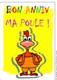 « que ce jour de fête vibre au rythme du plaisir et de la joie! Bon anniversaire ma poule - Carte anniversaire humour par La Poste | Carte anniversaire ...