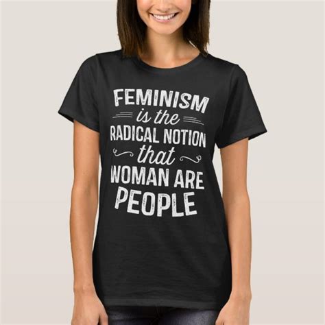 Radical Feminism T Shirts Radical Feminism T Shirt Designs Zazzle