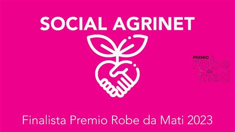 Premio Robe Da Mati 2023 Social Agrinet YouTube