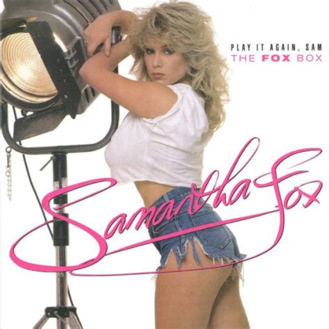 SAMANTHA FOX Play It Again Sam The Fox Box Cherry Pop XCD Rarities Unreleased Dayrox
