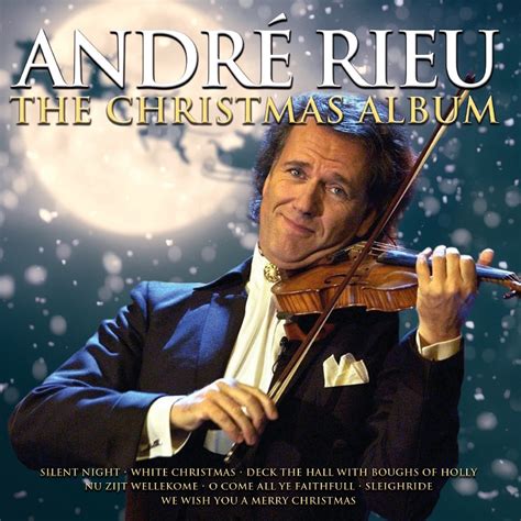 André Rieu The Christmas Album Cd André Rieu Musique Bol