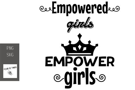 Empowered Girls Empower Girls Graphic By Fleur De Tango · Creative Fabrica