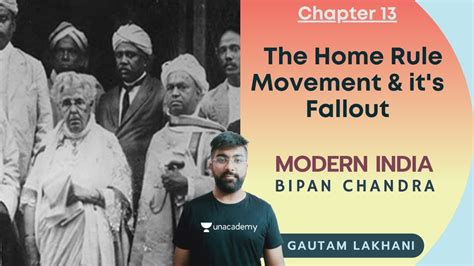 Ch13 The Home Rule Movement And Its Fallout Indias Struggle For