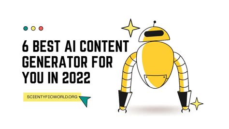 6 Best AI Content Generators For You In 2023 Scientyfic World