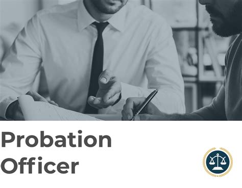 Probation Officer Schools, Job Description, Requirements And Salary