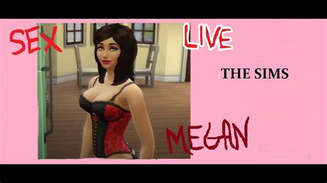 sex sims megan altro che wickedwhims live gameplay youtube