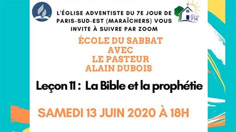 Étude De La Leçon De Lécole Du Sabbat Avec Léglise De Paris Sud Est Adventiste Ffn