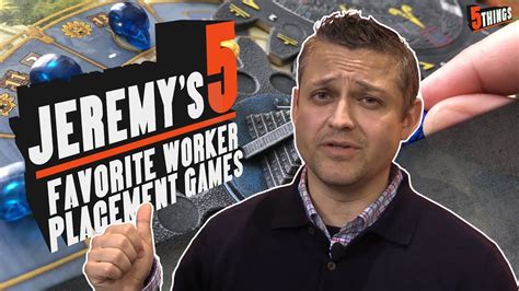 5 Things - Jeremy's Top 5 Best Worker Placement Games - YouTube