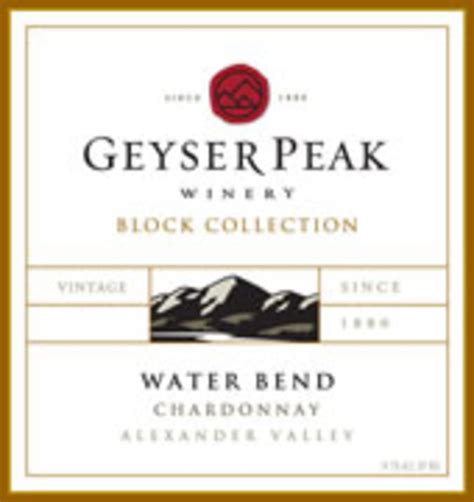 Geyser Peak Water Bend Chardonnay 2007