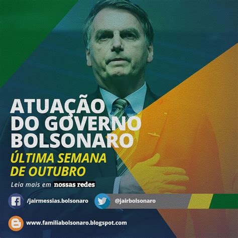 Blog FamÍlia Bolsonaro AtuaÇÃo Do Governo Bolsonaro Última Semana De