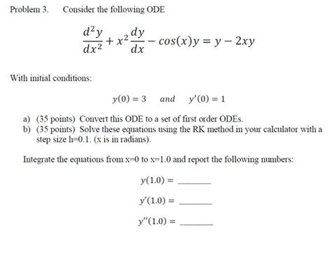 Solved Problem 3 Consider The Following Ode Day X2 Dx2 Dy