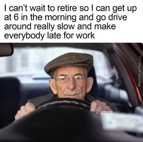 Find the newest retirement meme meme. Retirement Memes. Best Collection of Funny Retirement Pictures
