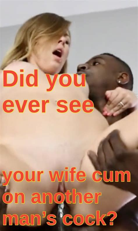 Naughty Captions For Cuckolds