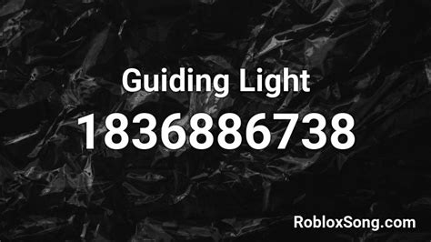 Guiding Light Roblox Id Roblox Music Codes