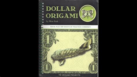 Book Review Dollar Origami By Won Park Youtube