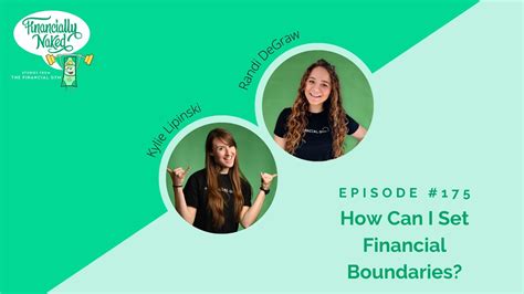 How Can I Set Financial Boundaries Financially Naked Podcast Episode