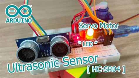 Arduino Nano Ultrasonic Sensor Hc Sr04 Servo Led Diy Project